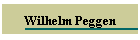 Wilhelm Peggen